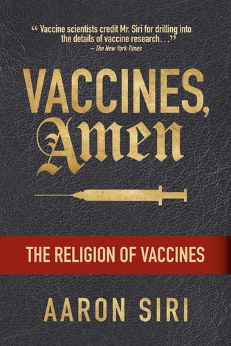 Vaccines, Amen The Religion of Vaccines — book cover